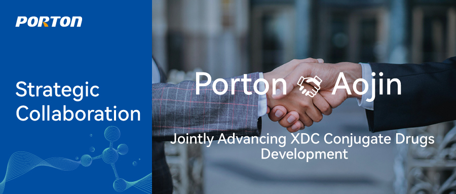 Porton and Aojin Collaborate to Advance XDC Drugs for Dual INDs in China and U.S.